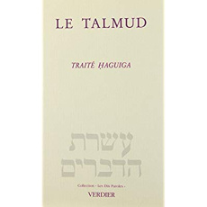 Le Talmud Tome 3 : Traité ÖHaguiga - Sirat René-Samuel