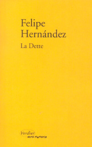 La Dette - Hernandez Felipe