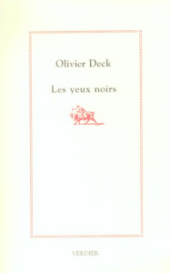 Les yeux noirs - Deck Olivier
