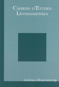 Cahiers d'Etudes Lévinassiennes N° 8 : Levinas-Rosenzweig - Hanus Gilles