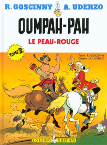 Une aventure d'Oumpah-Pah Tome 3 : Oumpah-Pah et la mission secrète - Goscinny René ; Uderzo Albert