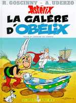 Astérix Tome 30 : La galère d'Obélix - Goscinny René ; Uderzo Albert