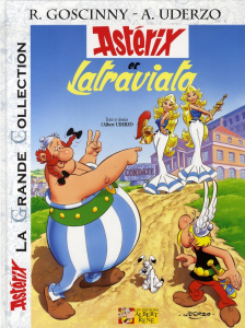 Astérix Tome 31 : Astérix et Latraviata - La grande collection - Goscinny René ; Uderzo Albert