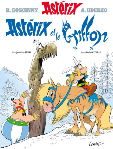 Astérix Tome 39 : Astérix et le griffon - Ferri Jean-Yves ; Conrad Didier