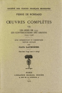 Tome VII - Les Odes (1555), Les Continuations des Amours (1555-1556) - Ronsard Pierre de ; Laumonier Paul ; Lebègue Raymo