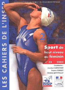 SPORT DE HAUT NIVEAU AU FEMININ NO 32-2002 TOME 2 - QUINTILLAN