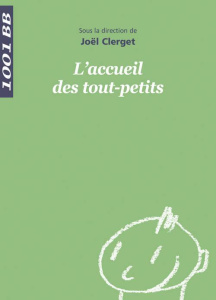 L'accueil des tout-petits - COLLECTIF