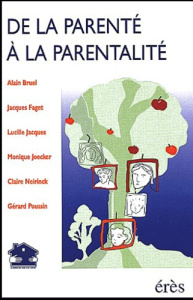De la parenté à la parentalité - COLLECTIF