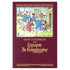Girart de Roussillon ou L'épopée de Bourgogne... - Thomas Marcel ; Zink Michel