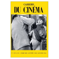 CAHIERS DU CINEMA T. 13 - N139 A 151 JANVIER 1963 A DECEMBRE 1963 - COLLECTIF