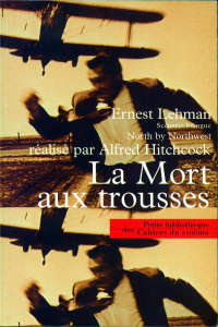 La mort aux trousses. Edition bilingue français-anglais - Lehman Ernest