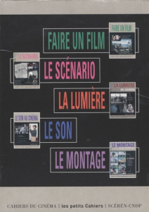 Les petits cahiers, coffret 5 titres. Faire un film ; Le scénario ; La lumière ; Le son ; Le montage - Huet Anne