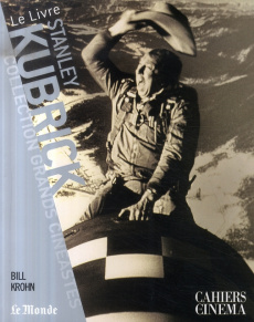 Stanley Kubrick - Krohn Bill ; Saada Emilie
