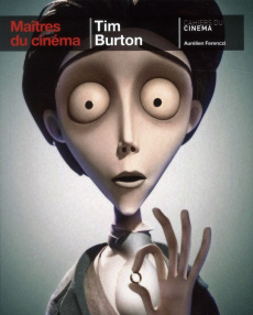 Tim Burton - Ferenczi Aurélien