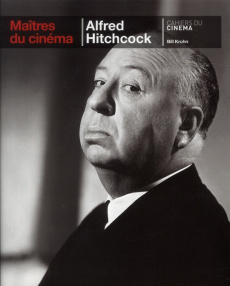 Alfred Hitchcock - Krohn Bill ; Saada Emilie ; Brévignon Pierre