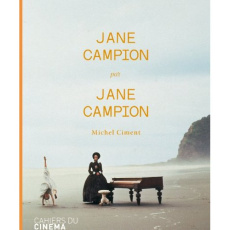 Jane Campion par Jane Campion - Ciment Michel
