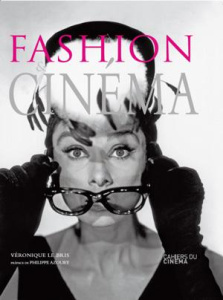 Fashion & cinéma - Le Bris Véronique ; Azoury Philippe