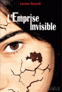 l'emprise invisible - Russell Lorène