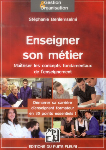 Enseigner son métier - Benlemselmi Stéphanie
