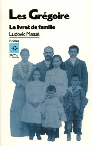 LES GREGOIRE TOME 1 . LE LIVRET DE FAMILLE - Massé Ludovic