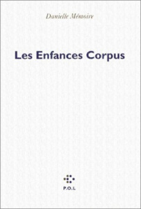 Les enfances corpus - Mémoire Danielle