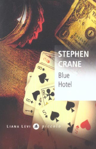 Blue Hotel - Crane Stephen