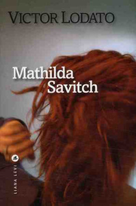 Mathilda Savitch - Lodato Victor ; Gonzalez-Batlle Fanchita