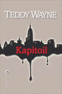 Kapitoil - Wayne Teddy ; Pralon Adélaïde