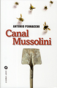 Les Peruzzi Tome 1 : Canal Mussolini - Pennacchi Antonio ; Bauer Nathalie