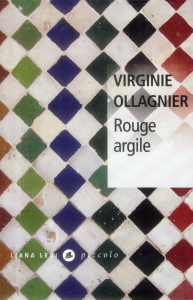 Rouge argile - Ollagnier Virginie