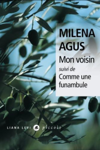 MON VOISIN SUIVI DE COMME UNE FUNAMBULE - AGUS MILENA
