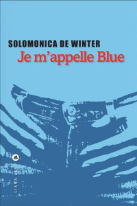 JE M'APPELLE BLUE - WINTER SOLOMONICA DE