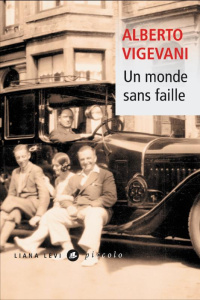 Un monde sans faille - Vigevani Alberto ; Bonnafont Claude