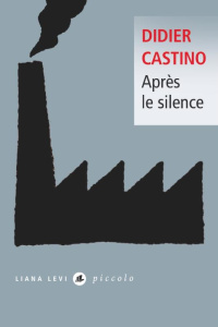 Après le silence - Castino Didier