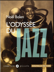 L'odyssée du jazz - Balen Noël