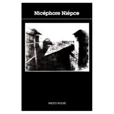 Nicéphore Niépce - Jay Paul ; Frizot Michel