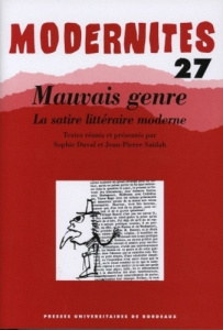 Mauvais genre : la satire littéraire moderne - Duval Sophie ; Saïdah Jean-Pierre ; Bogel Fredric