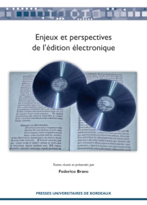 Enjeux et perspectives de l'édition électronique - Bravo Federico