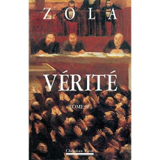 VERITE. Tome 2 - Zola Emile