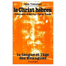LE CHRIST HEBREUX - Tresmontant Claude