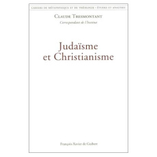 JUDAISME ET CHRISTIANISME - Tresmontant Claude