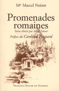 PROMENADES ROMAINES - Noirot Marcel