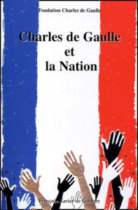 Charles de Gaulle et la Nation - COLLECTIF