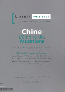 Liberté politique N° 25 Mars 2004 : Chine, l'Empire des mutations. Fin de vie - COLLECTIF