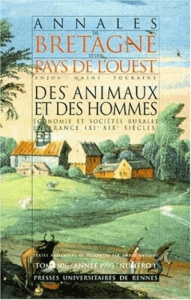 Annales de Bretagne et des Pays de l'Ouest N° 106 N° 1/1999 : Des animaux et des hommes. Economie et - PUR