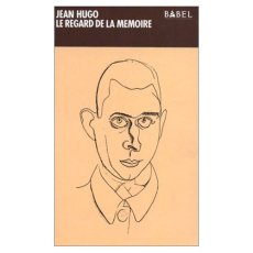 Le Regard de la mémoire - Hugo Jean