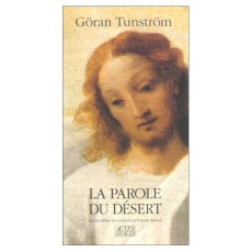 La parole du désert - Tunström Göran