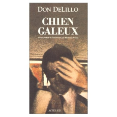 Chien galeux - DeLillo Don ; Véron Marianne