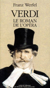 Verdi. Le roman de l'opéra - Werfel Franz