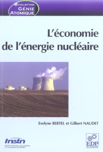 ECONOMIE DE L'ENERGIE NUCLEAIRE - BERTEL/NAUDET